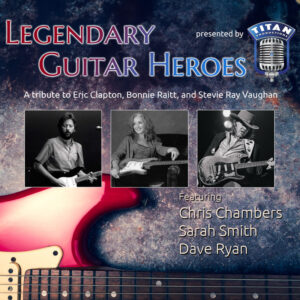 Guitar Heros Tribute (Eric Clapton, Bonnie Raitt, Stevie Ray Vaughan)