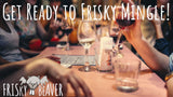 Frisky Mingle