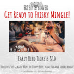 Frisky Mingle Feb.28th